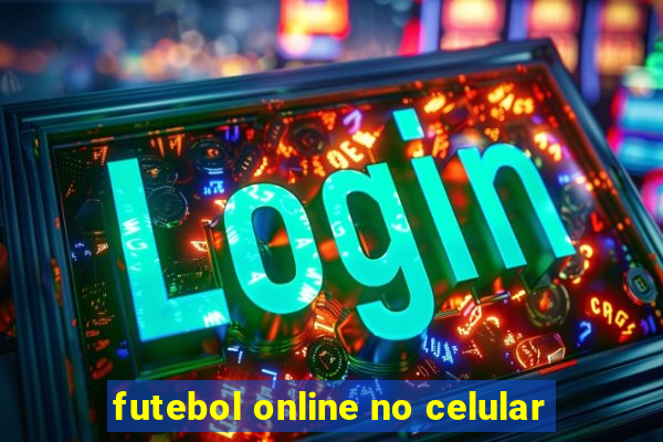 futebol online no celular