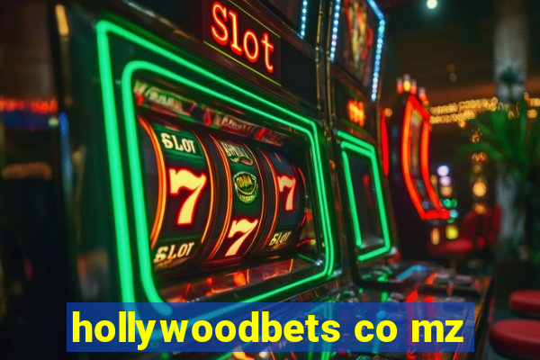 hollywoodbets co mz