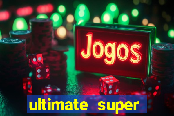 ultimate super reels slot