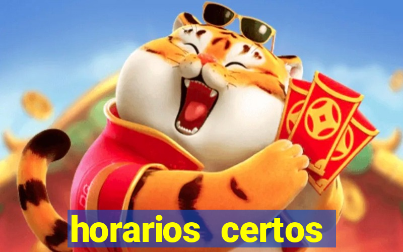 horarios certos para jogar fortune tiger