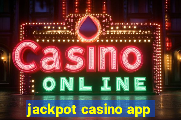 jackpot casino app