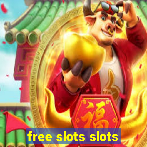 free slots slots