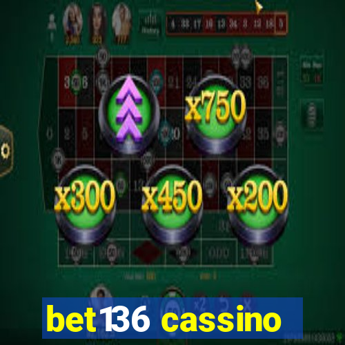 bet136 cassino