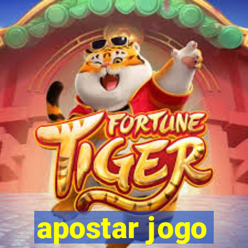 apostar jogo