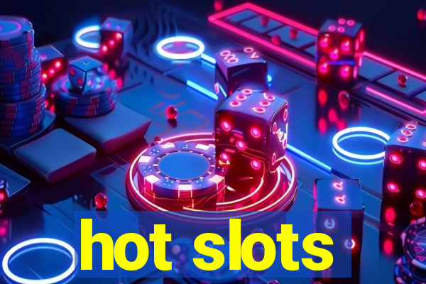 hot slots