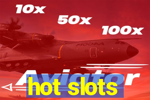 hot slots