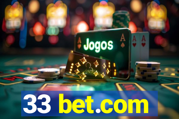 33 bet.com