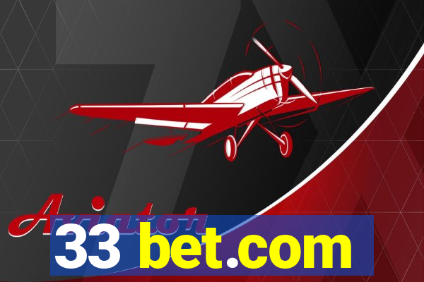 33 bet.com