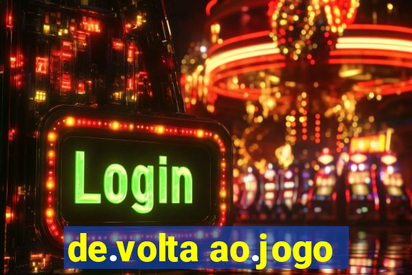 de.volta ao.jogo