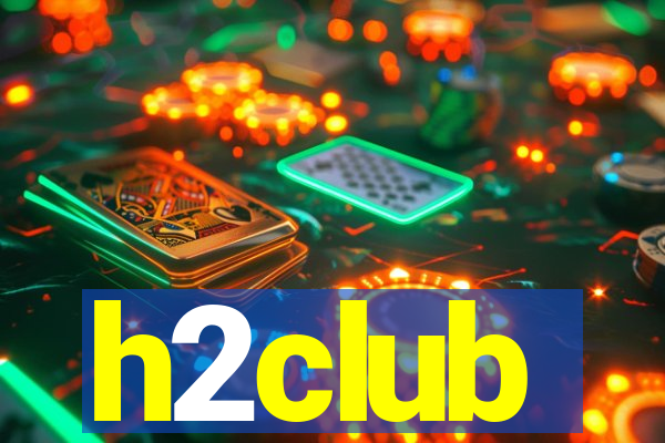 h2club