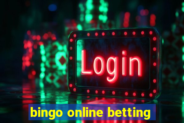 bingo online betting