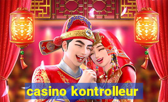 casino kontrolleur