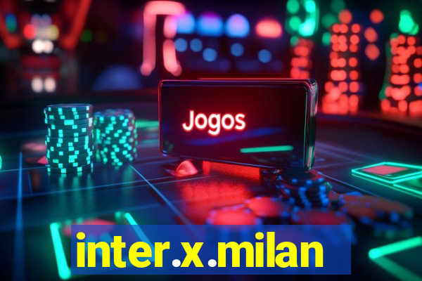 inter.x.milan