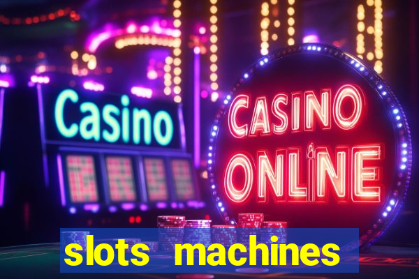 slots machines games free