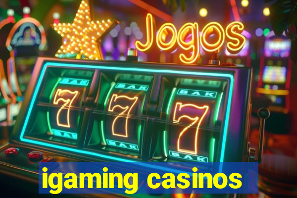 igaming casinos