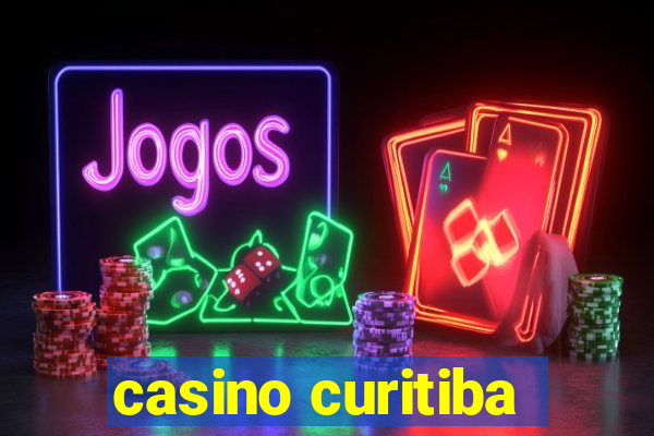 casino curitiba