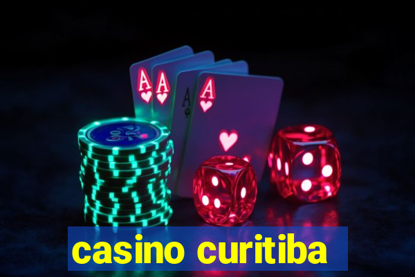 casino curitiba