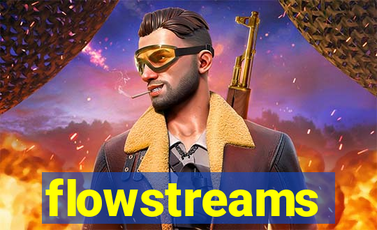 flowstreams