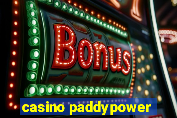 casino paddypower