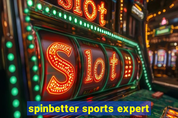 spinbetter sports expert