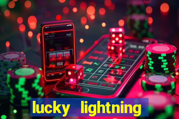 lucky lightning slot free play