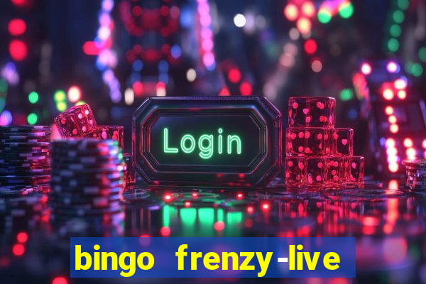 bingo frenzy-live bingo games