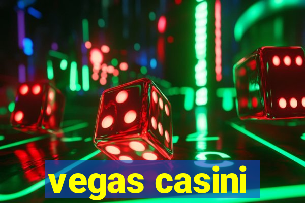 vegas casini