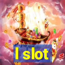 l slot