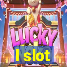 l slot