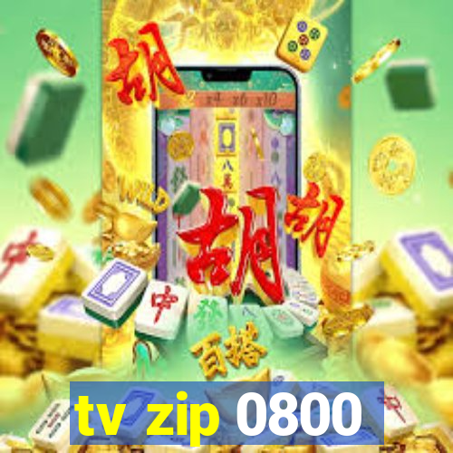 tv zip 0800