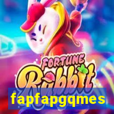 fapfapgqmes