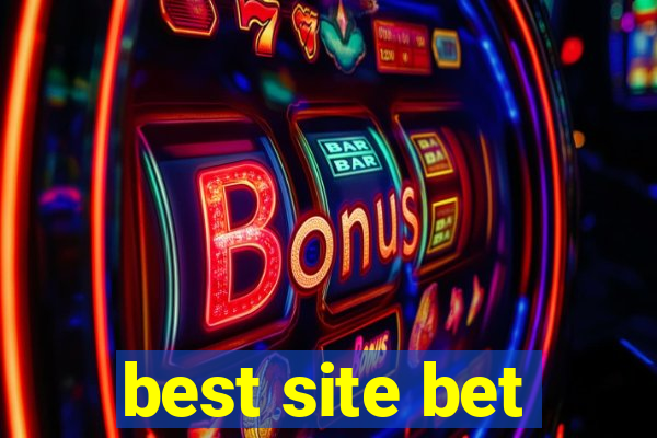 best site bet