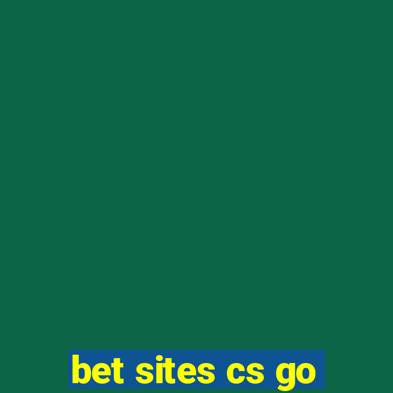 bet sites cs go