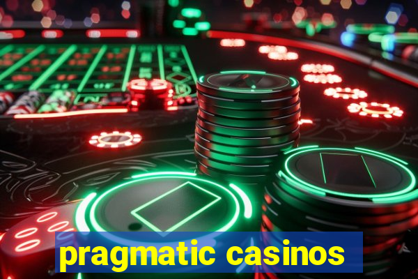 pragmatic casinos