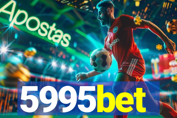 5995bet