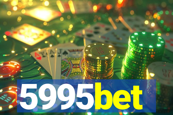 5995bet