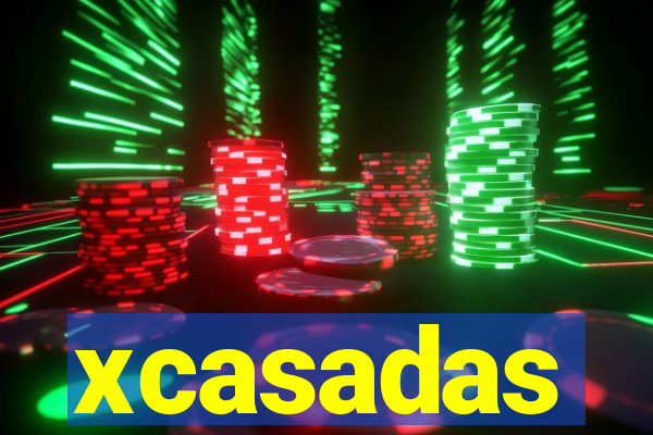 xcasadas