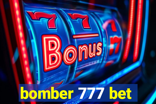 bomber 777 bet