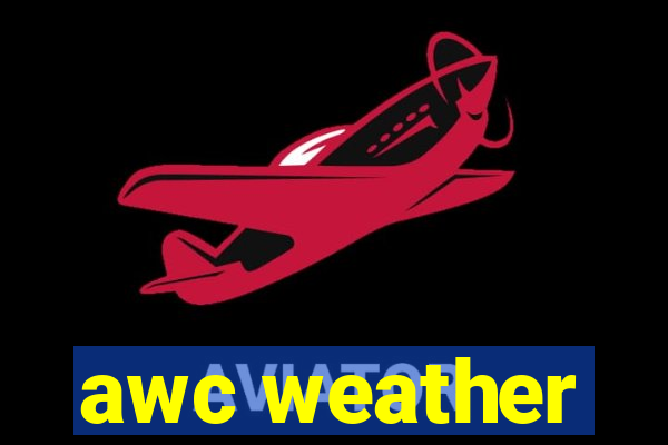 awc weather