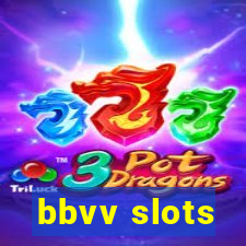 bbvv slots