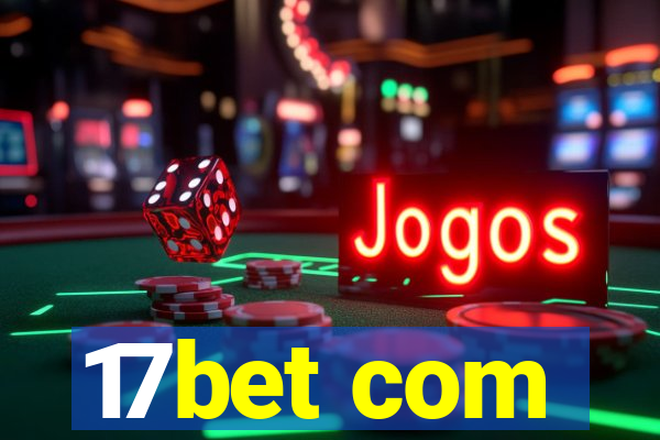 17bet com