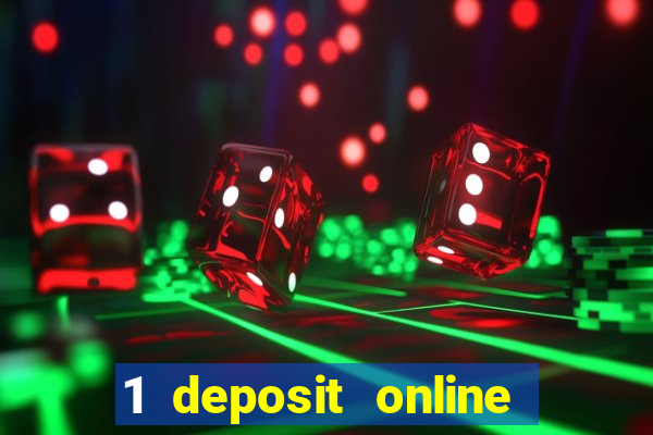 1 deposit online casino nl