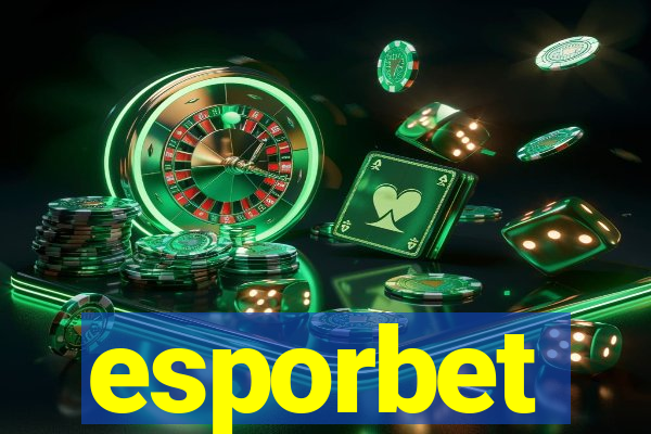 esporbet