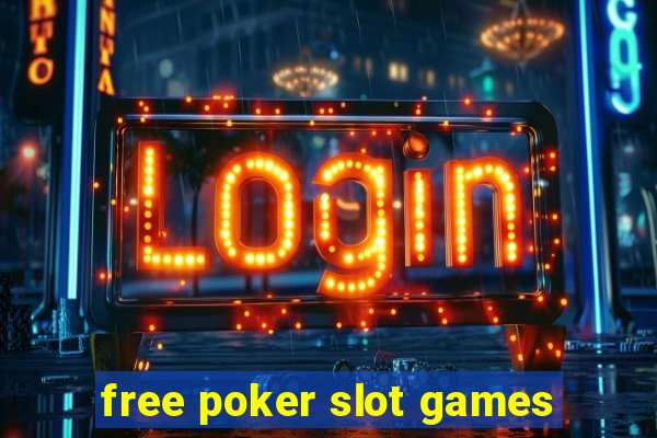 free poker slot games