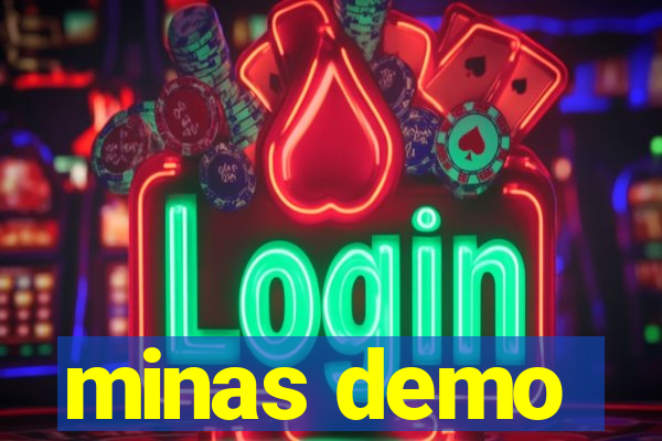 minas demo