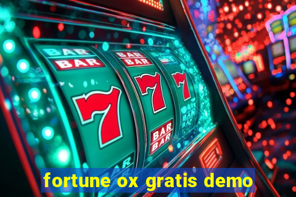 fortune ox gratis demo