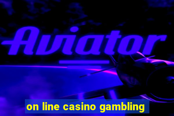 on line casino gambling