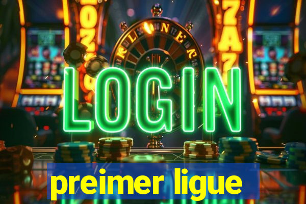 preimer ligue