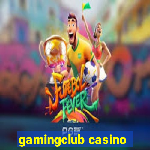 gamingclub casino