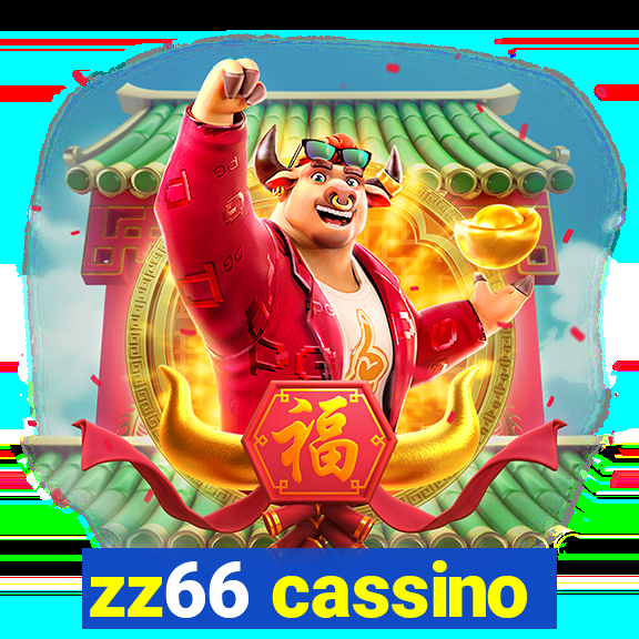 zz66 cassino